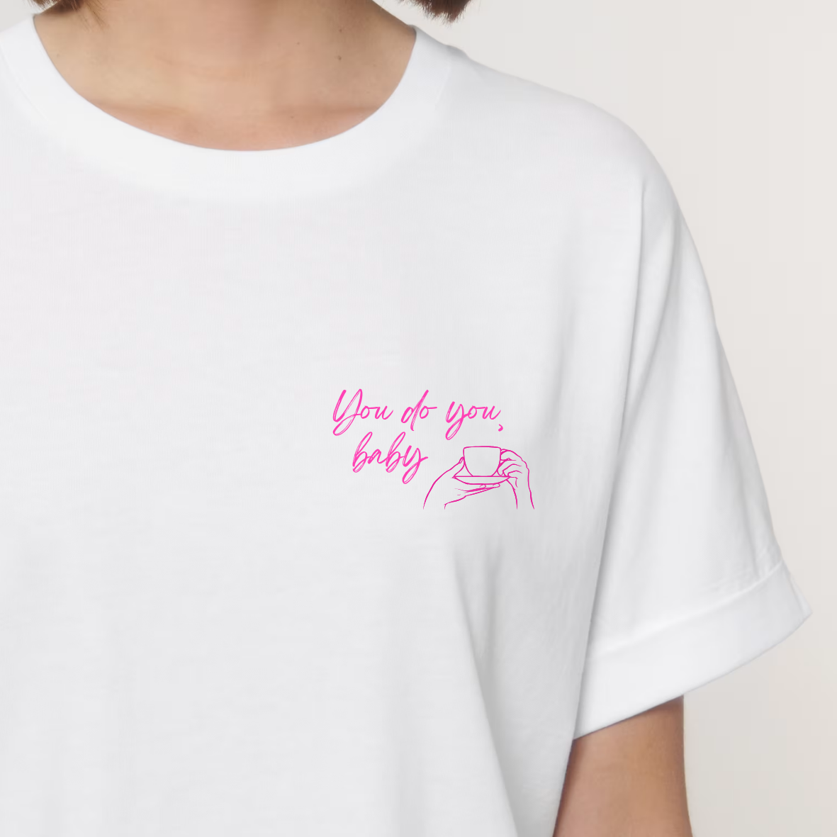 T-shirt: you do you (pre-order)