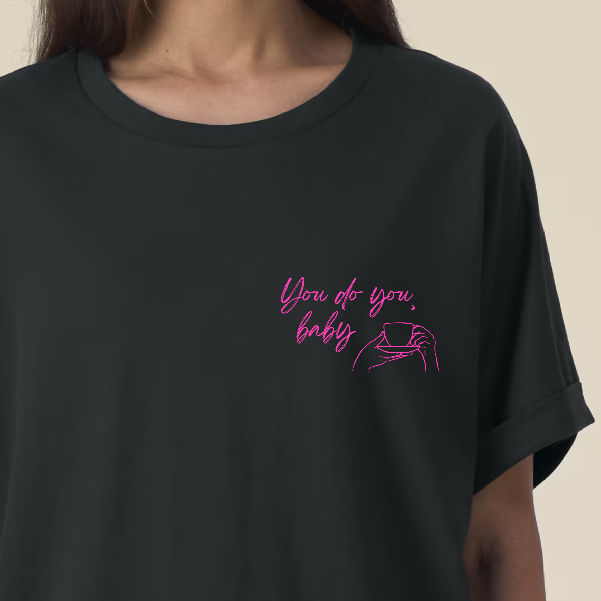 T-shirt: you do you (pre-order)