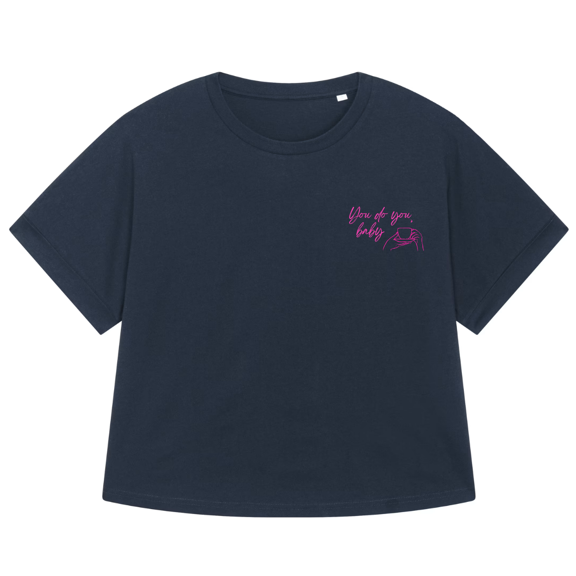 T-shirt: you do you (pre-order)